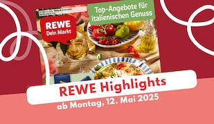 Rewe Prospekt 12.05.2025 - die besten Deals!
