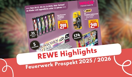 REWE Feuerwerk Prospekt 2025 2026 mit Feuerwerk im Hintergrund