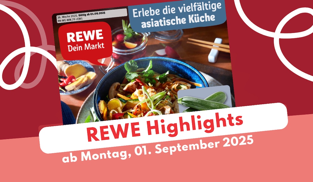 REWE Prospekt 01.09.2025 - die Deals der asiatischen Woche