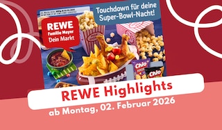 REWE Prospekt 02.02.2026: Bio und mehr zum Super Bowl! REWE Prospekt 02.02.2026: Bio und mehr zum Super Bowl!