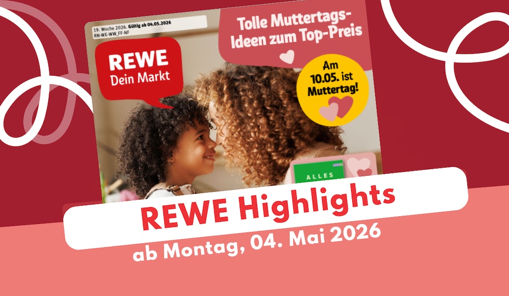 REWE Prospekt 04.05.2026