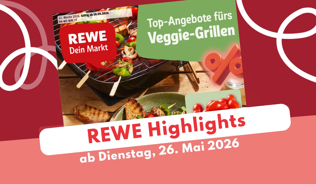 REWE Prospekt 26.05.2026: Bunte Blumen & Vitamin-Kick!