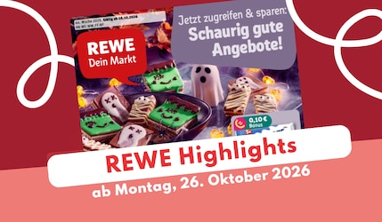 REWE Prospekt 26.10.2026: Auf geht's Richtung Halloween!