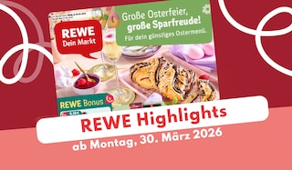REWE Prospekt 30.03.2026: Feine Welt & deli sichern! REWE Prospekt 30.03.2026: Feine Welt & deli sichern!