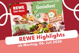 Rewe Prospekt ab 06.07.2026