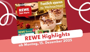 REWE Prospekt 15.12.2025 mit exklusiven Deals!
