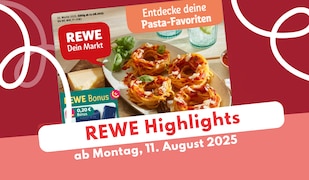 Rewe Prospekt-Highlights 11.08.25.