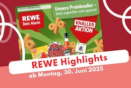 Rewe Prospekt 30.06.2025 - gute Deals, gute Preise!