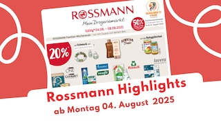 Jetzt aktuellen Artikel „Rossmann Prospekt 04.08.2025 - Highlights für Wellness & Genuss” lesen Rossmann Prospekt 04.08.2025 - Highlights für Wellness & Genuss