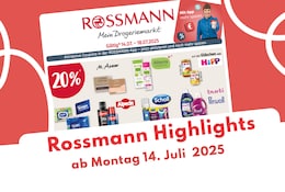 Rossmann Prospekt 14.07.2025