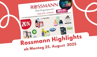 Rossmann Prospekt 25.08.2025 - Beauty, Parfum & Co. sichern! Rossmann Prospekt 25.08.2025 - Beauty, Parfum & Co. sichern!