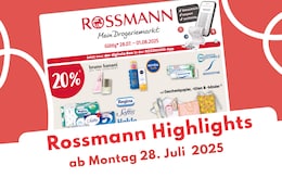 Rossmann Prospekt-Highlights 28.07.25.