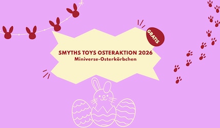 Gratis-Mini-Osterkörbchen bei Smyths Toys