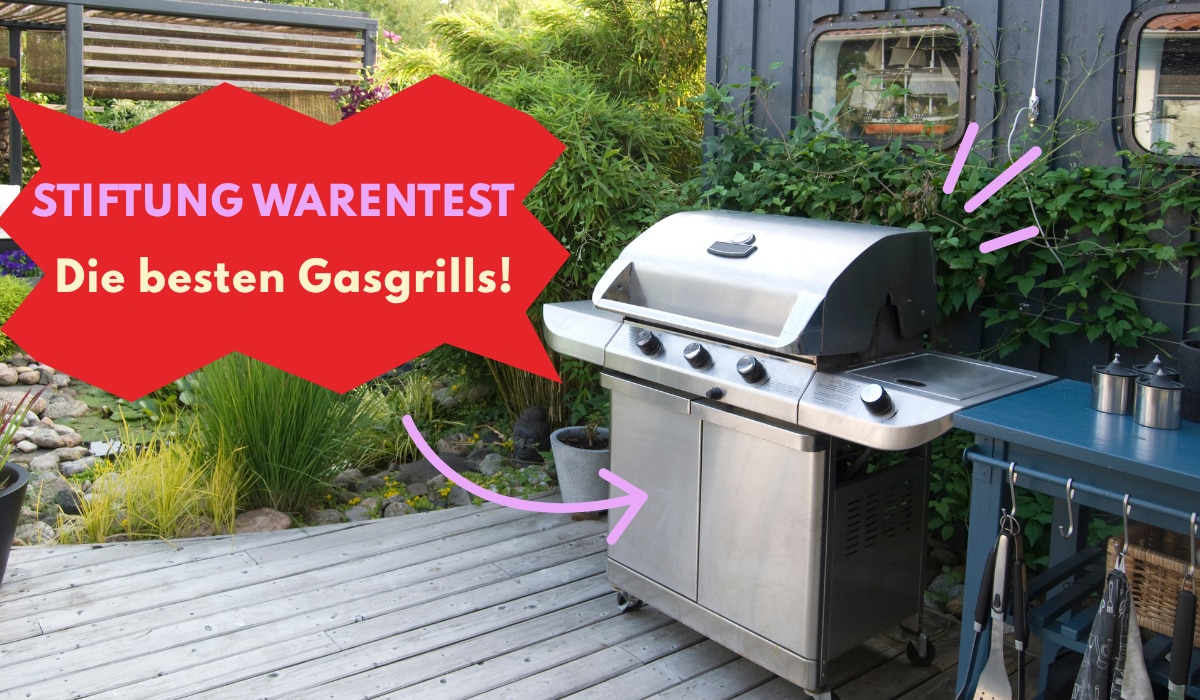 Gasgrills bei Stiftung Warentest: Gute gibt's schon ab 150€!