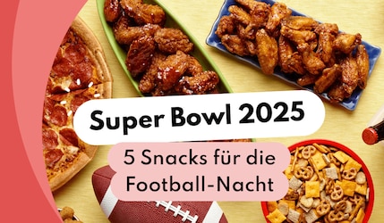 Super Bowl 2025: 5 Snacks für eine lange Football-Nacht