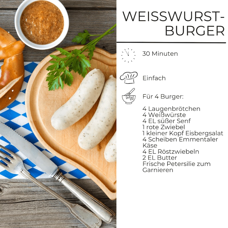 Weißwurst Burger Rezept