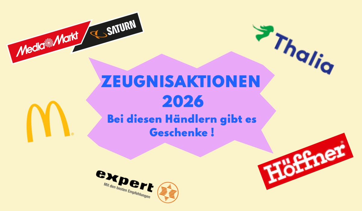 Zeugnisaktion 2026: Details und Infos zu den Händlern!