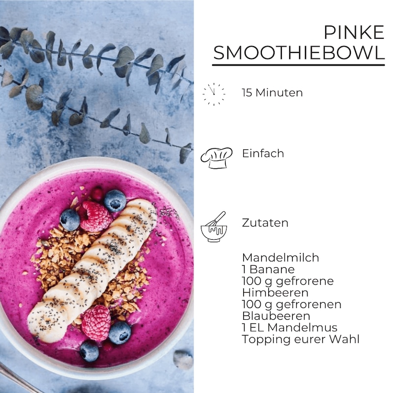 Pinke Smoothiebowl: Die Zutatenliste