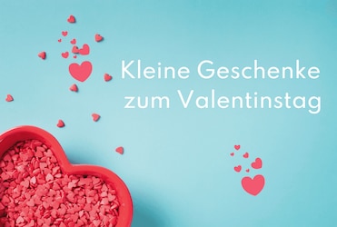 Geschenke zum Valentinstag