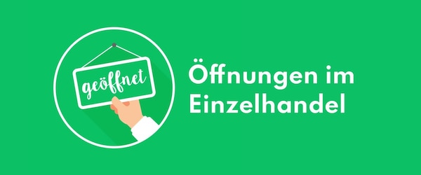 Öffnungen im Einzelhandel: Corona-Öffnungsschritte in den Bundesländern