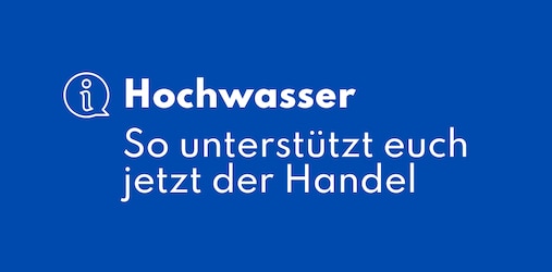 Hochwasser Hilfsangebote Einzelhandel