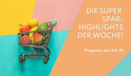 Prospekt Highlights KW36