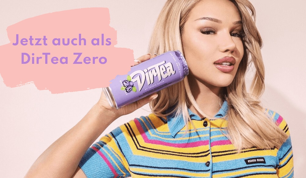 DirTea Zero - Der neue zuckerfreie Eistee von Shirin David