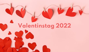 Valentinstag 2022 - Tolle Rezept- & Geschenkideen