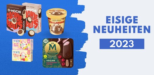 Eis-Trends 2023: Auf diese neuen Sorten kannst du dich jetzt freuen