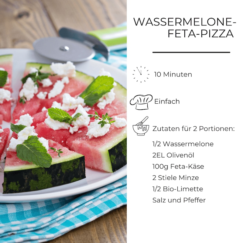 Zutatenliste Wassermelonen-Feta-Pizza