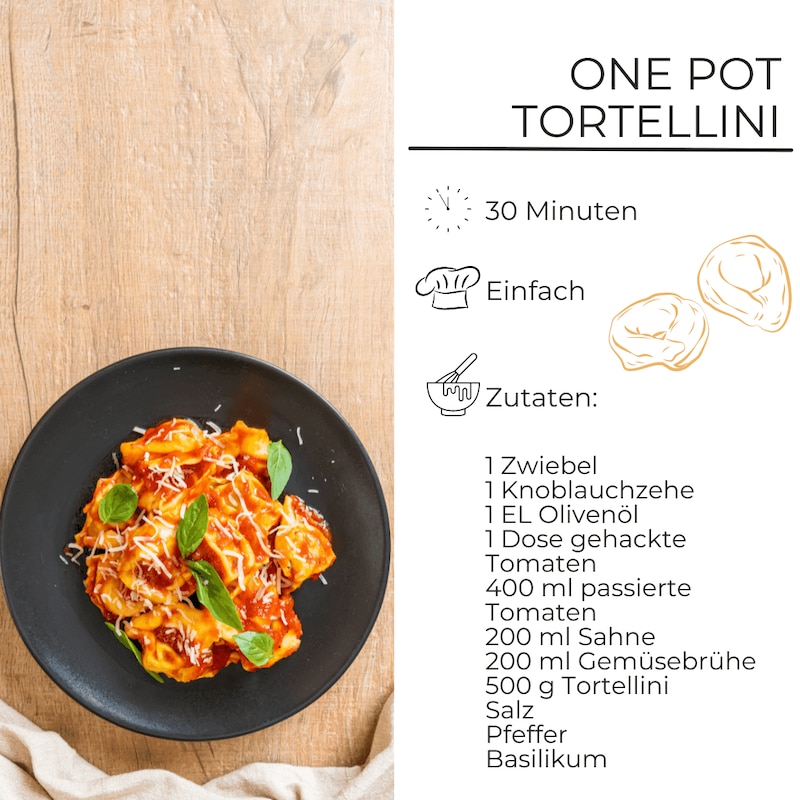 Tortellini in Tomaten-Sahne-Sauce One Pot Zutatenliste